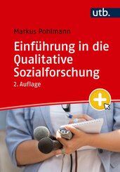 Einf&uuml;hrung in die Qualitative Sozialforschung