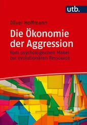 Die &Ouml;konomie der Aggression