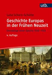 Geschichte Europas in der Fr&uuml;hen Neuzeit