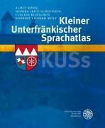 Kleiner Unterfr&auml;nkischer Sprachatlas (KUSs)