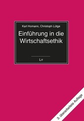 Einf&uuml;hrung in die Wirtschaftsethik