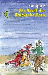 Die Nacht der Br&uuml;ckenheiligen