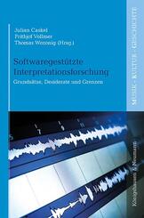 Softwaregest&uuml;tzte Interpretationsforschung