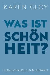 Was ist Sch&ouml;nheit?