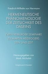 Hermeneutische Ph&auml;nomenologie der Zeitlichkeit des Daseins