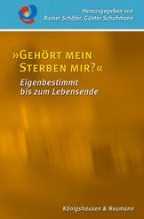 &raquo;Geh&ouml;rt mein Sterben mir?&laquo;