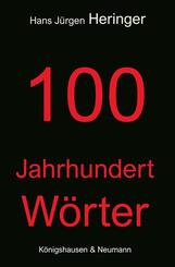 100 Jahrhundert W&ouml;rter