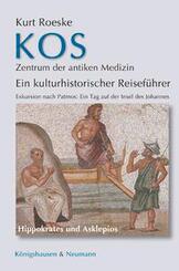 Kos - Zentrum der antiken Medizin