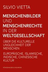 Menschenbilder und Menschenrechte in der Weltgesellschaft