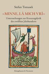 &raquo;Minne, l&acirc; mich vr&icirc;&laquo;