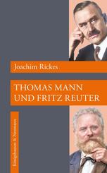 Thomas Mann und Fritz Reuter