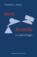 Denkanst&ouml;&szlig;e zu Lebensfragen