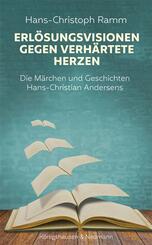 Erl&ouml;sungsvisionen gegen verh&auml;rtete Herzen