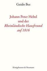 Johann Peter Hebel und der ,Rheinl&auml;ndische Hausfreund auf 1816'