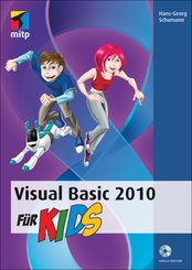 Visual Basic 2010 für Kids (eBook, PDF)