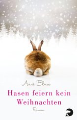 Hasen feiern kein Weihnachten (eBook, ePUB)