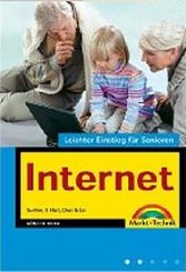 Internet - Leichter Einstieg für Senioren . Surfen, E-Mail, Chat & Co by Born...