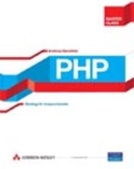 PHP - Einstieg für Anspruchsvolle