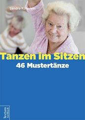 Tanzen im Sitzen - 46 Mustert&auml;nze
