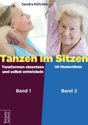 Tanzen im Sitzen (Teil 1-2)