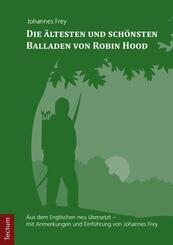 Die &auml;ltesten und sch&ouml;nsten Balladen von Robin Hood