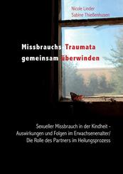 Missbrauchs-Traumata gemeinsam &uuml;berwinden