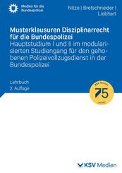 Musterklausuren Disziplinarrecht f&uuml;r die Bundespolizei