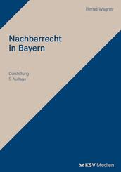 Nachbarrecht in Bayern