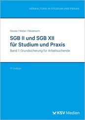 SGB II und SGB XII f&uuml;r Studium und Praxis (Bd. 1/3)