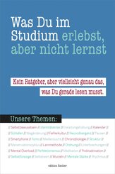Was du im Studium erlebst, aber nicht lernst