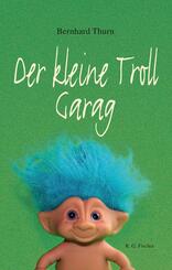 Der kleine Troll Garag