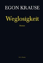 Weglosigkeit