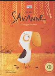 In der Savanne - Klanggeschichten (Soundbuch)