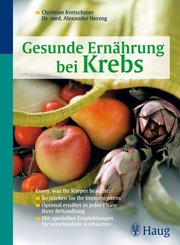 Gesunde Ernährung bei Krebs (eBook, PDF)