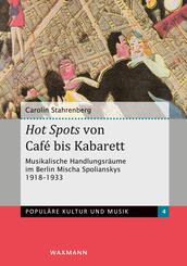 Hot Spots von Café bis Kabarett
