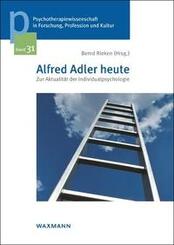 Alfred Adler heute