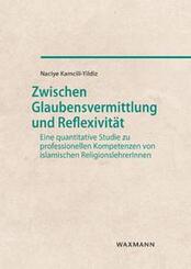 Zwischen Glaubensvermittlung und Reflexivit&auml;t