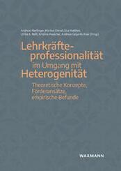 Lehrkr&auml;fteprofessionalit&auml;t im Umgang mit Heterogenit&auml;t