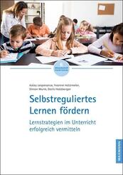 Selbstreguliertes Lernen f&ouml;rdern