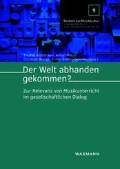 Der Welt abhanden gekommen?