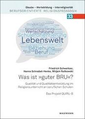 Was ist "guter BRU"?