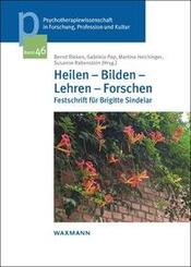 Heilen - Bilden - Lehren - Forschen