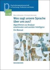 Was sagt unsere Sprache &uuml;ber uns aus?