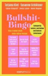 Bullshit-Bingo - Was Frauen nicht mehr h&ouml;ren wollen
