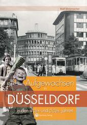 Aufgewachsen in D&uuml;sseldorf in den 40er und 50er Jahren