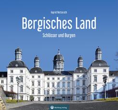 Schl&ouml;sser und Burgen im Bergischen Land