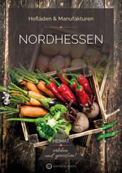 Nordhessen - Hofl&auml;den & Manufakturen