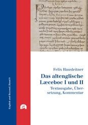Das altenglische L&aelig;ceboc I und II