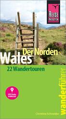 Reise Know-How Wanderf&uuml;hrer Wales - der Norden