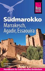 Reise Know-How Reisef&uuml;hrer S&uuml;dmarokko mit Marrakesch, Agadir und Essaouira